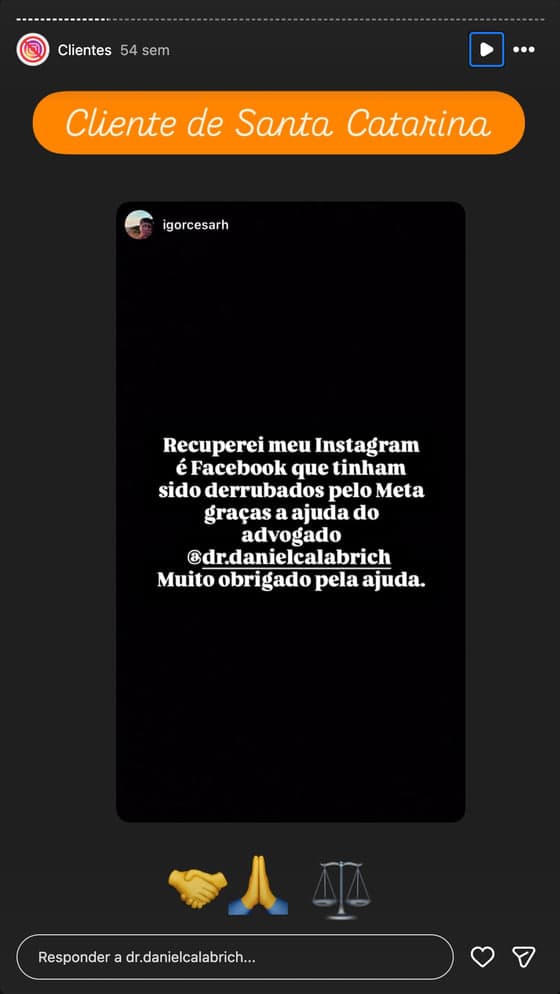 Print de story no Instagram com depoimento de cliente sobre a reativação da conta (9 de 20)