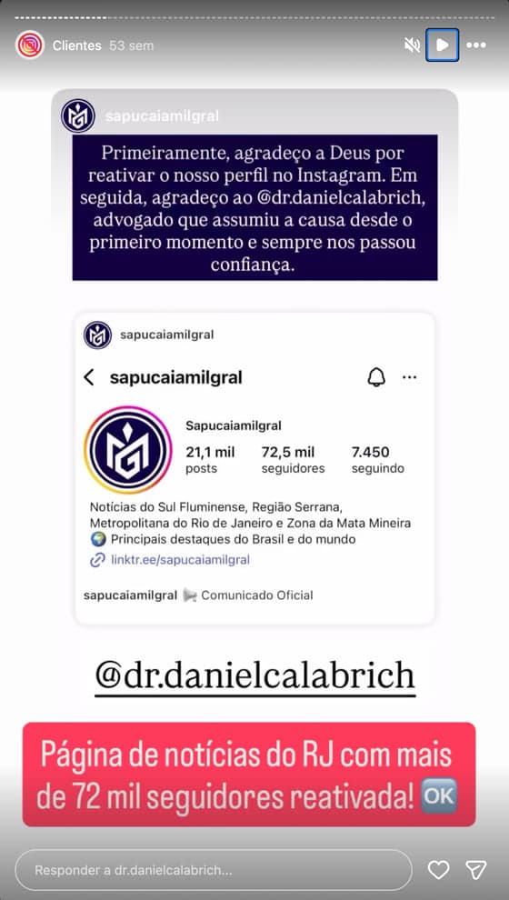 Print de story no Instagram com depoimento de cliente sobre a reativação da conta (11 de 20)